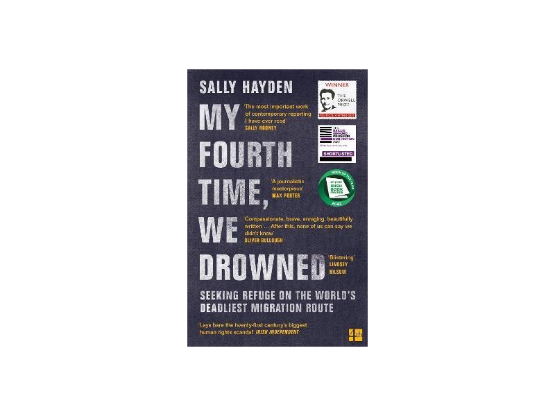  My Fourth Time, We Drowned- Sally Hayden