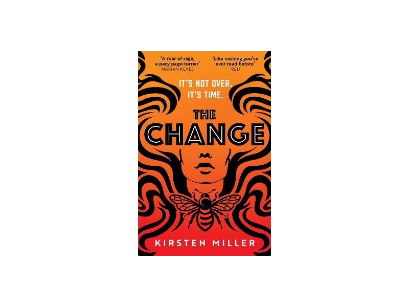 The Change- Kirsten Miller