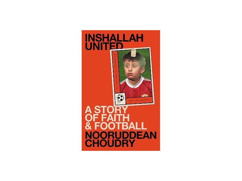  Inshallah United- Nooruddean Choudry
