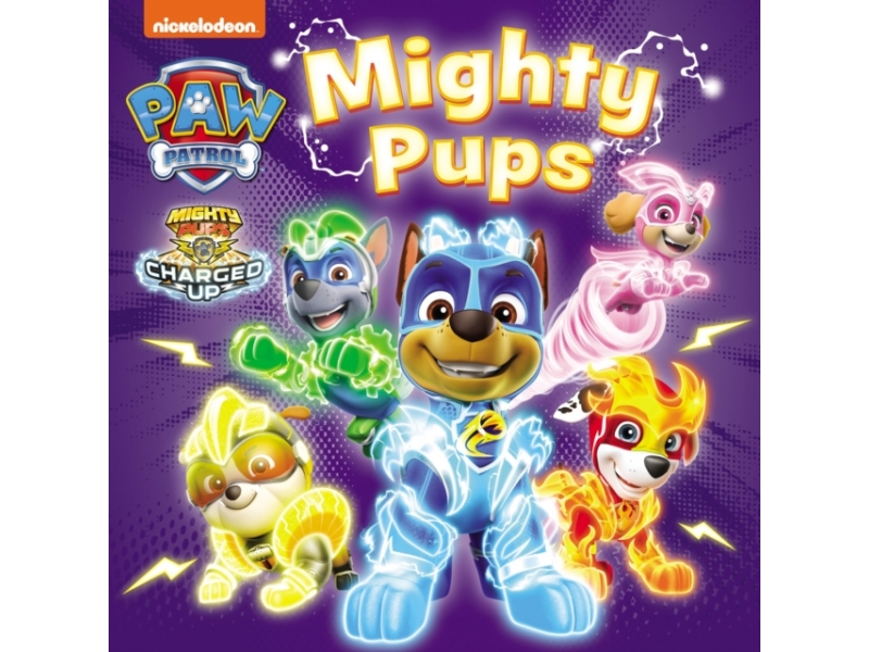 Paw Patrol: Mighty Pups (Board Book)