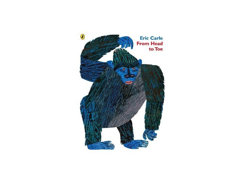 From Head to Toe- Eric Carle