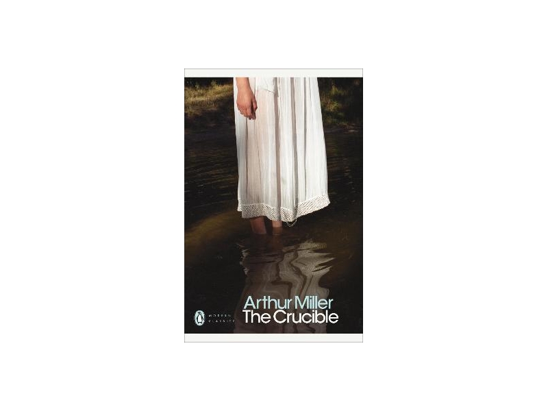 The Crucible-Arthur Miller
