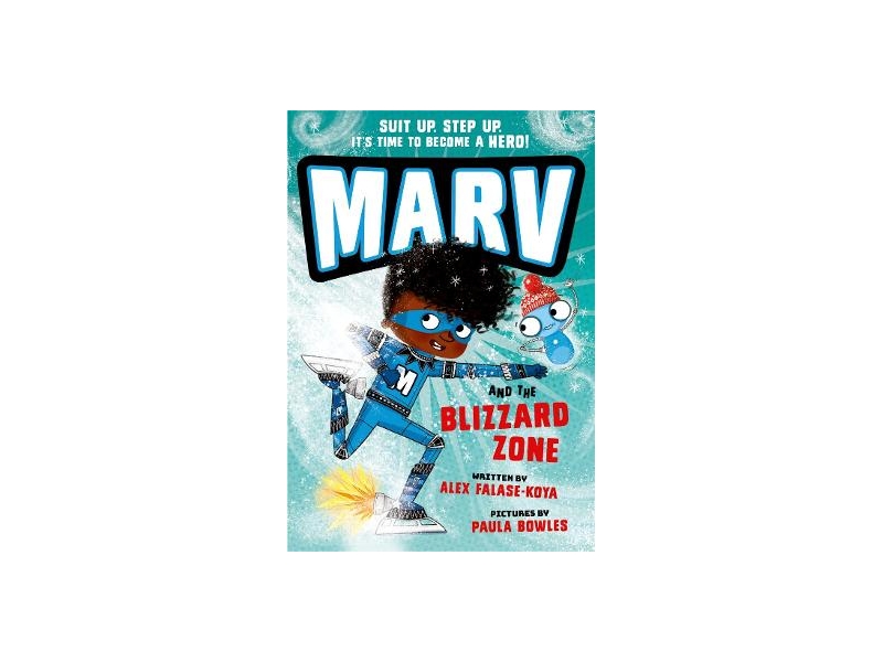 Marv and the Blizzard Zone - Alex Falase-Koya