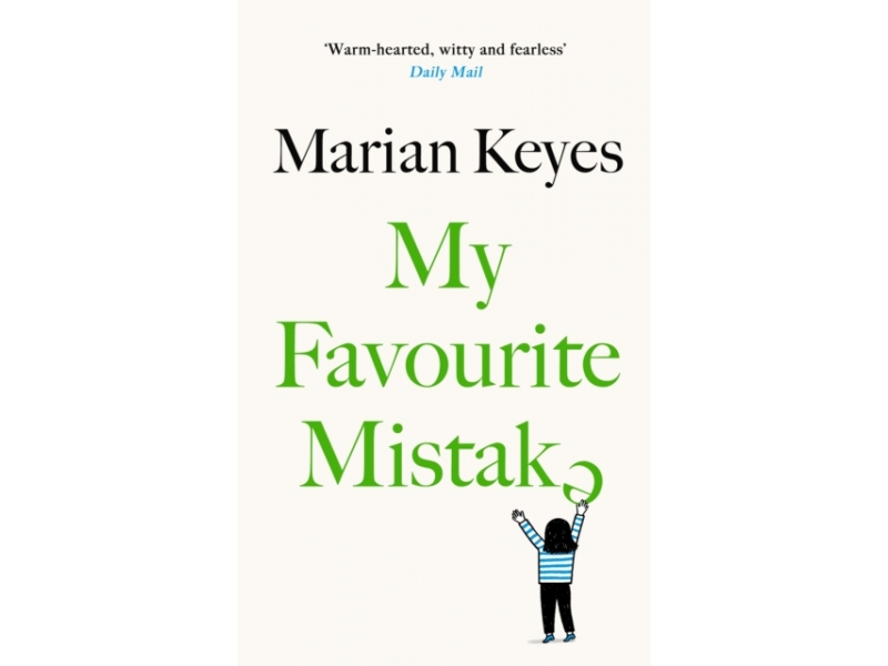 My Favourite Mistake - Marian Keyes