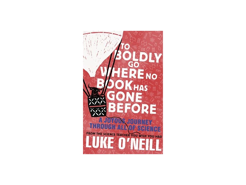 To Boldly Go Where No Book Has Gone Before by Luke O'Neill