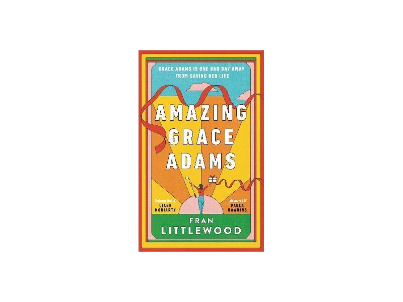 Amazing Grace Adams - Fran Littlewood