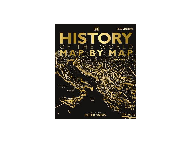 History of the World Map by Map by DK