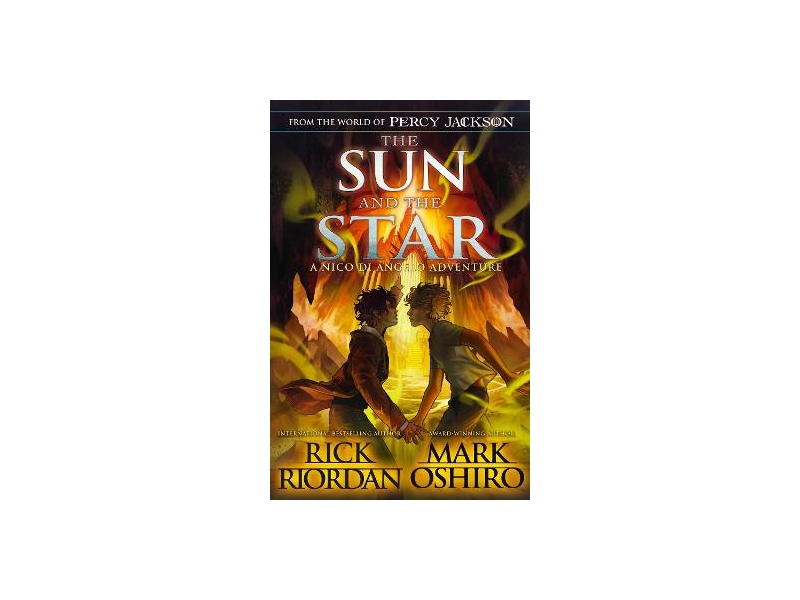 The Sun and the Star (From the World of Percy Jackson)-Rick Riordan