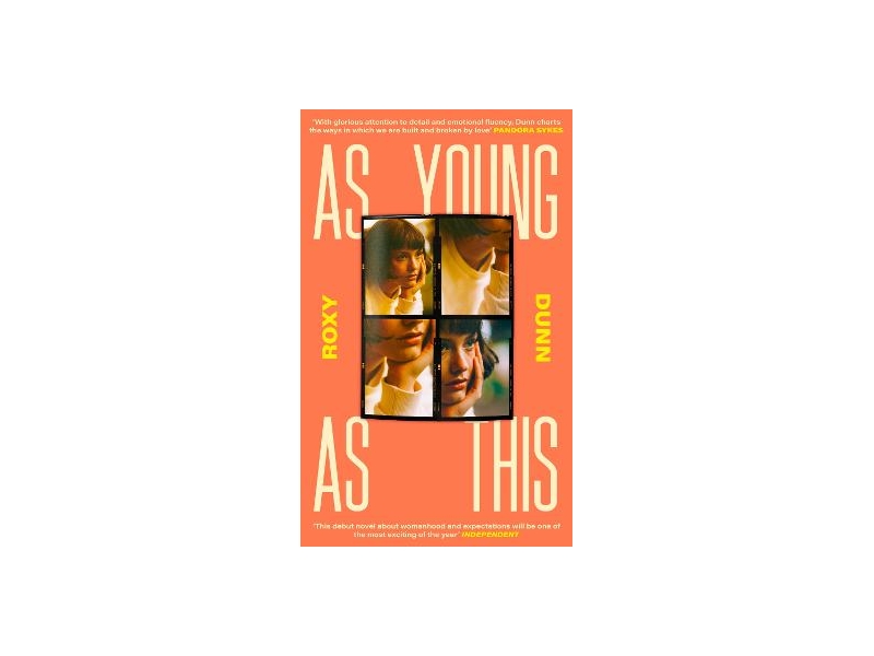 As Young As This - Roxy Dunne