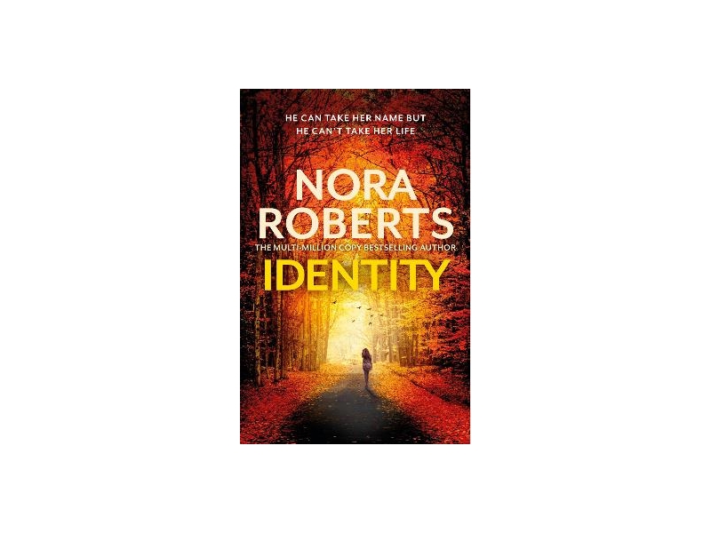 Identity by Nora Roberts