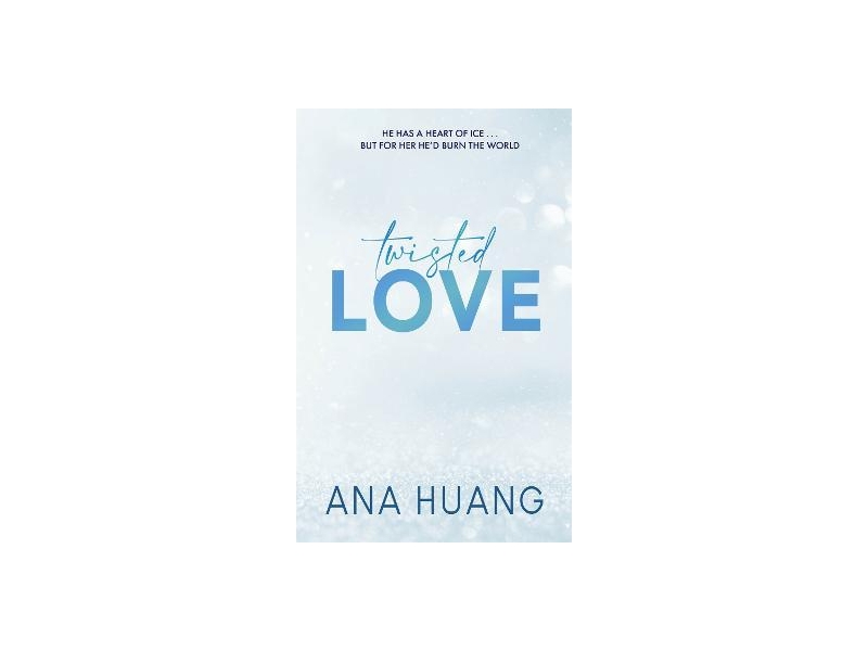 Twisted Love-Ana Huang
