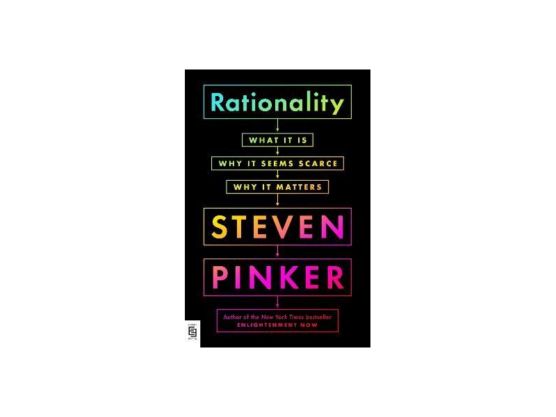 Rationality - Stephen Pinker