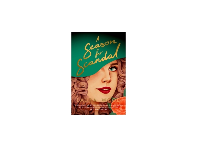 A Season for Scandal - Laura Wood