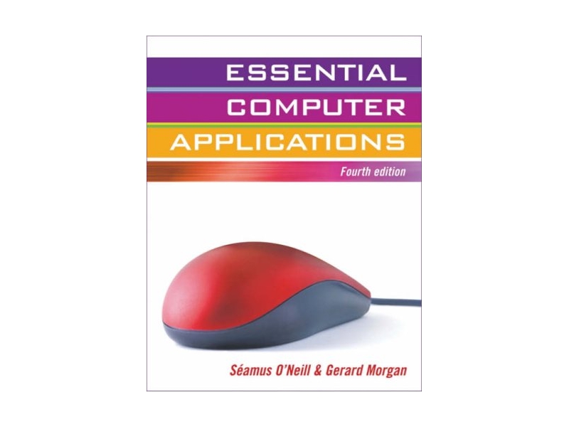 Essential Computer Applications - 4th Edition