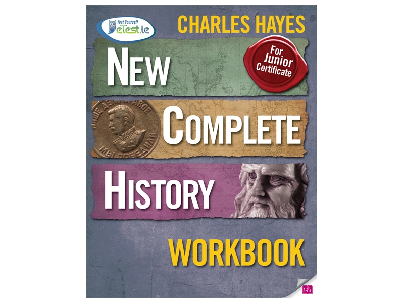 New Complete History Workbook - Junior Certificate