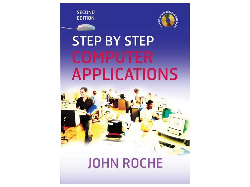 Step By Step Computer Applications - 2nd Edition