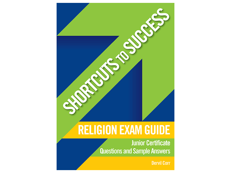 Shortcuts To Success - Junior Certificate - Religion Sample Questions & Answers
