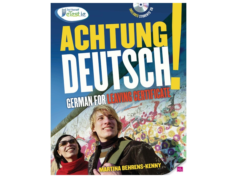 Achtung Deutsch! - German For Leaving Certificate