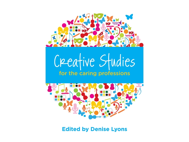 Creative Studies For The Caring Profession