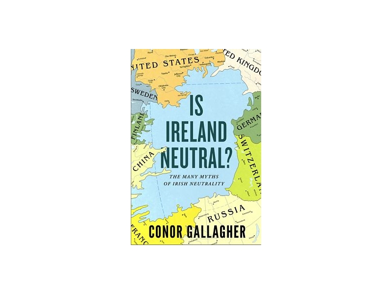 Is Ireland Neutral- Conor Gallagher