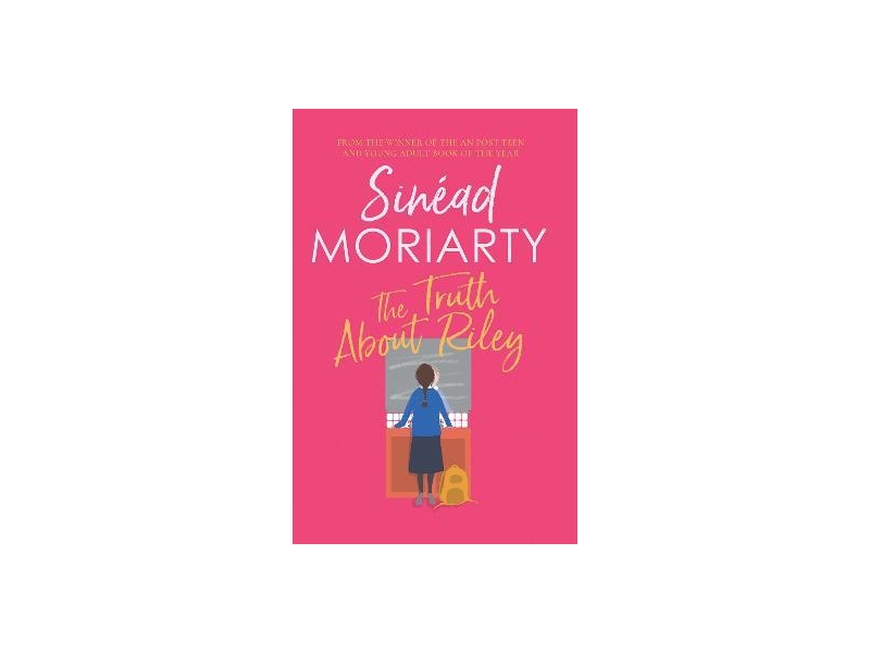 The Truth About Riley-Sinéad Moriarty