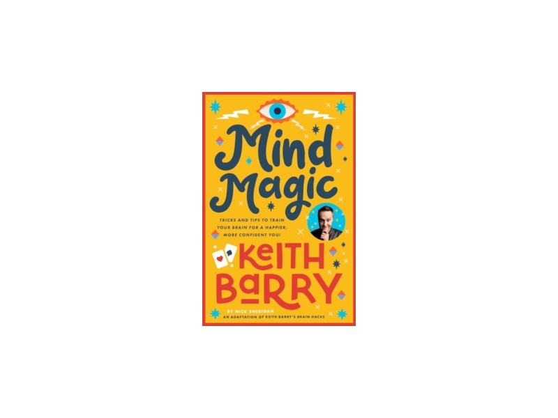 Mind Magic - Keith Barry