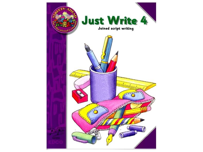 Just Write 4: Joined Script Writing - Streets Ahead - Fourth Class