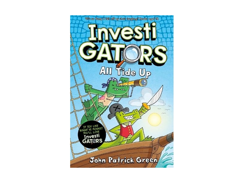 InvestiGators: All Tide Up - John Patrick Green
