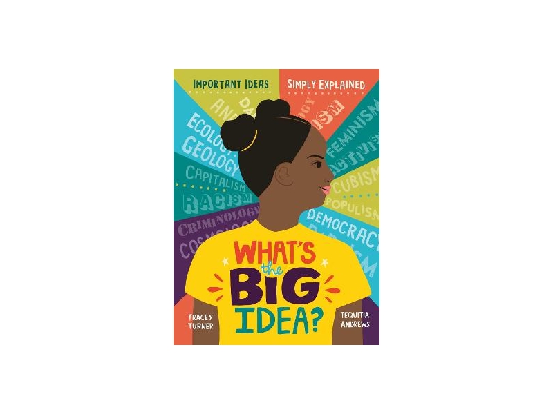 What's the Big Idea? - Tracey Turner