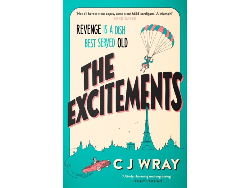 The Excitements - C. J. Wray