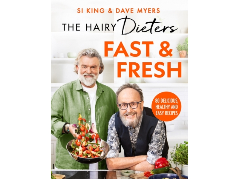 The Hairy Dieters: Fast & Fresh - Si King & Dave Myers
