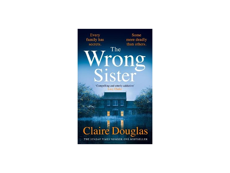 The Wrong Sister -  Claire Douglas