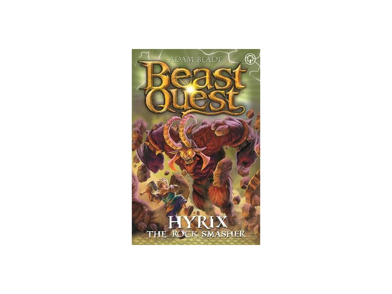 Beast Quest: Hyrix the Rock Smasher : Series 30 Book 1