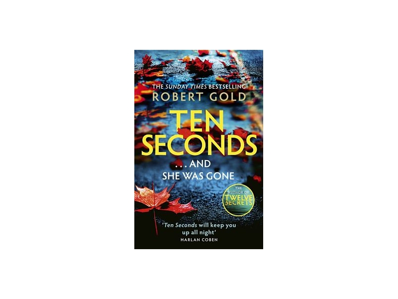 Ten Seconds -  Robert Gold