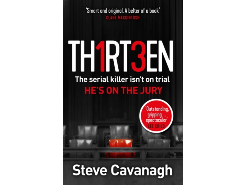 Th1rt3en (Thirteen) - Steve Cavanagh
