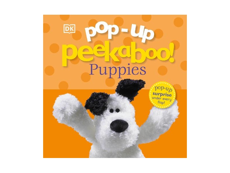 Pop-Up Peekaboo! Puppies - Pop-Up Peekaboo! (Board book)