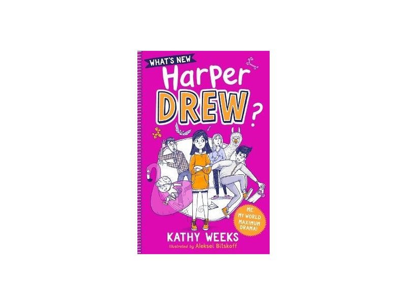 What's New Harper Drew? - Book 1 - Kathy Weeks