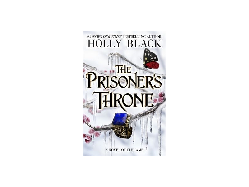 The Prisoner's Throne  - Holly Black