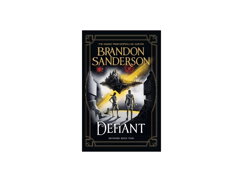 Defiant: Book 4 of Skyward - Brandon Sanderson