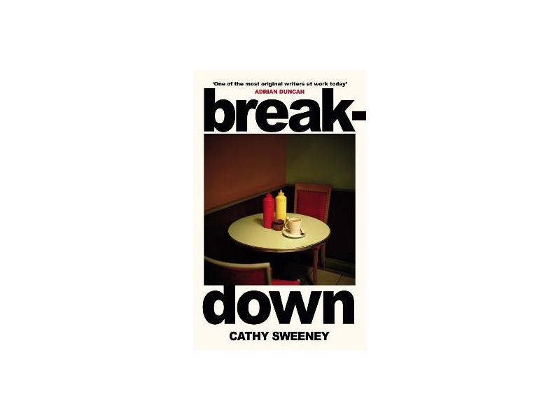 Breakdown - Cathy Sweeney