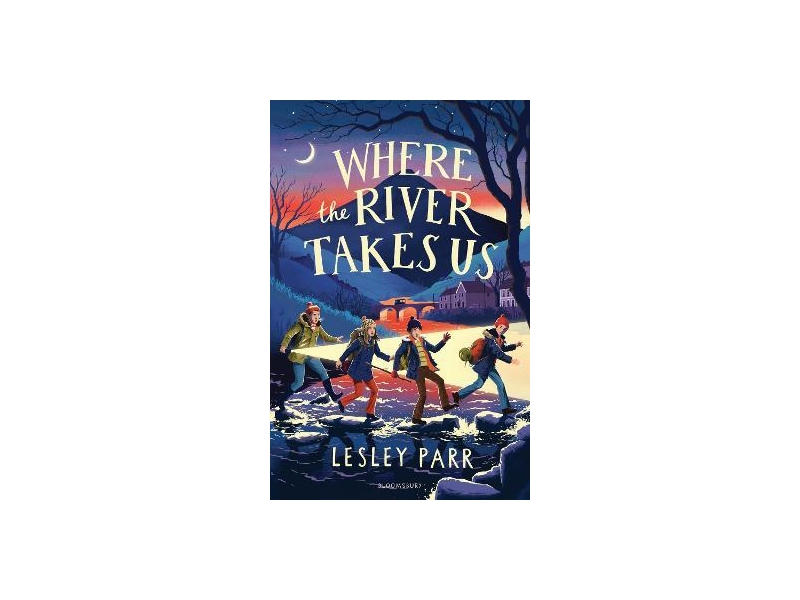 Where The River Takes Us- Lesley Parr