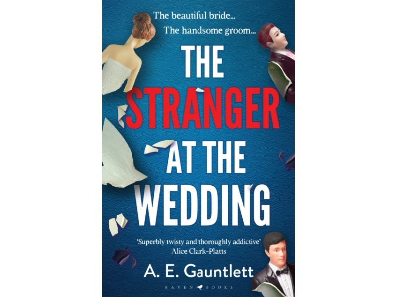 The Stranger at the Wedding - A. E. Gauntlett
