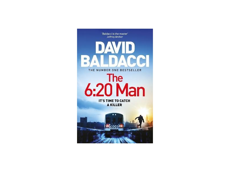 The 6:20 Man- David Baldacci