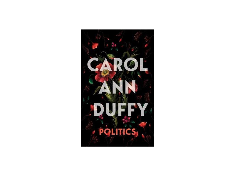 Politics-Carol Ann Duffy