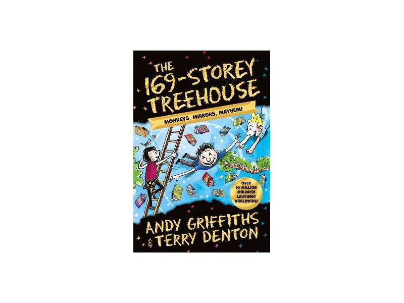The 169-Storey Treehouse: Monkeys, Mirrors, Mayhem! - Andy Griffiths