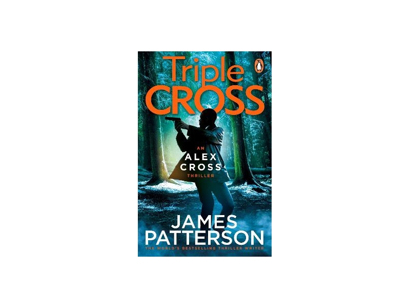 Triple Cross - James Patterson
