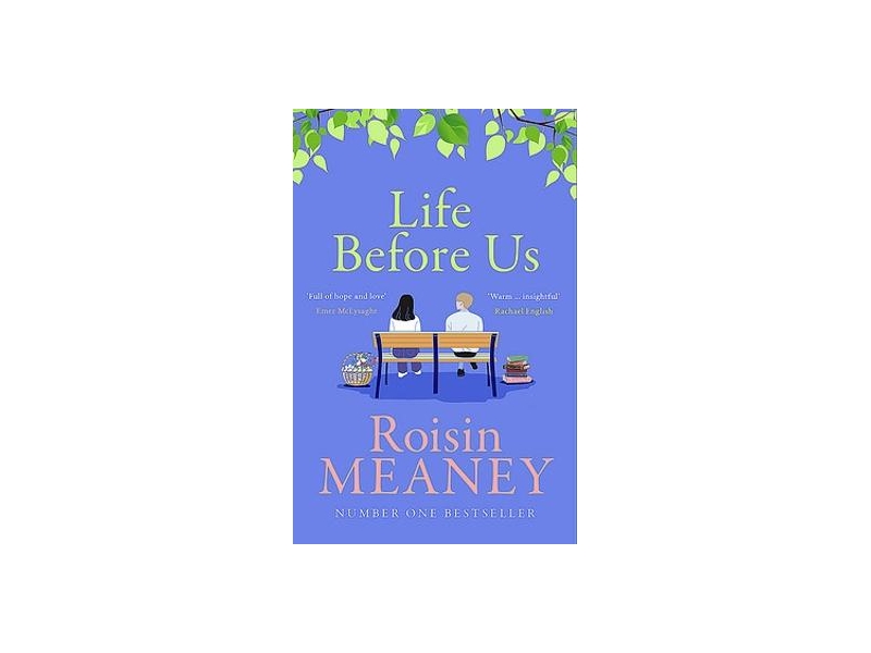 Life Before Us - Roisin Meaney