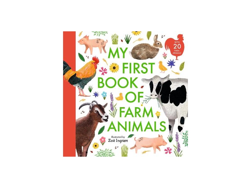 My First Book of Farm Animals - Zoe Ingram