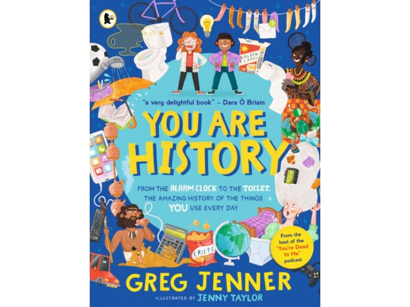 You Are History - Greg Jenner