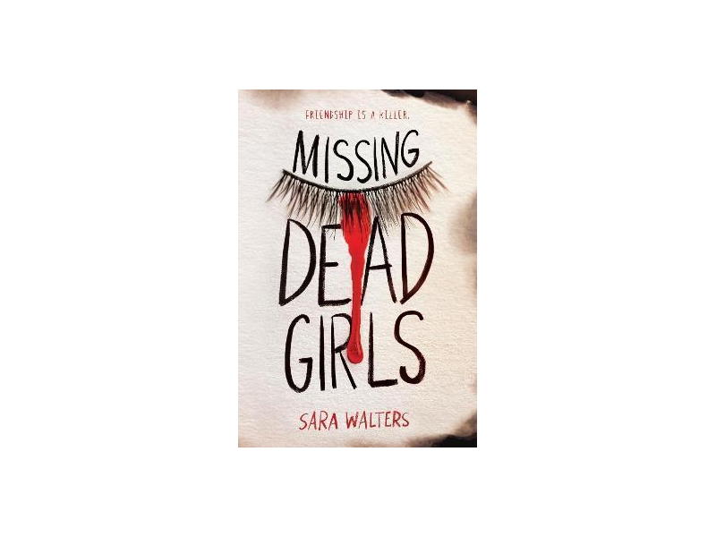 Missing Dead Girls- Sara Walters
